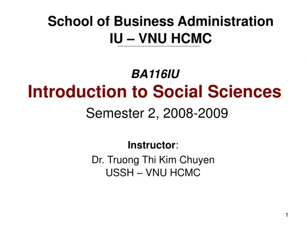 BA116IU Introduction to Social Sciences Semester 2, 2008-2009