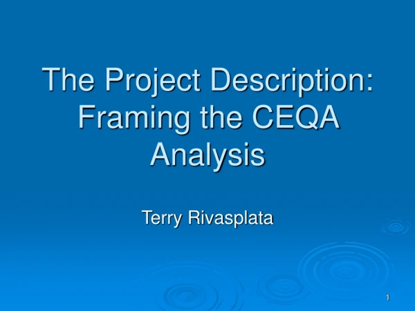 The Project Description: Framing the CEQA Analysis
