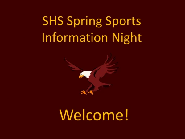 SHS Spring Sports Information Night