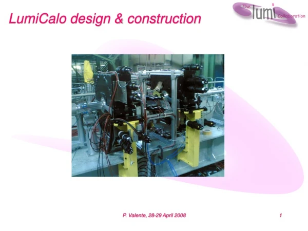 LumiCalo design &amp; construction