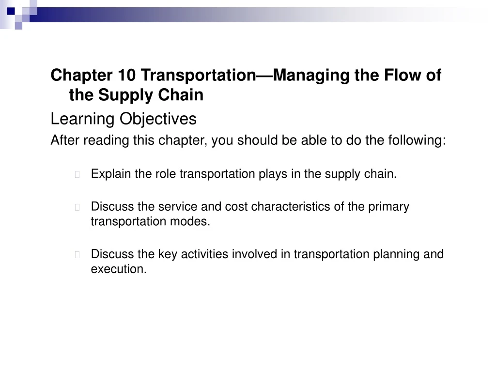 chapter 10 transportation managing the flow