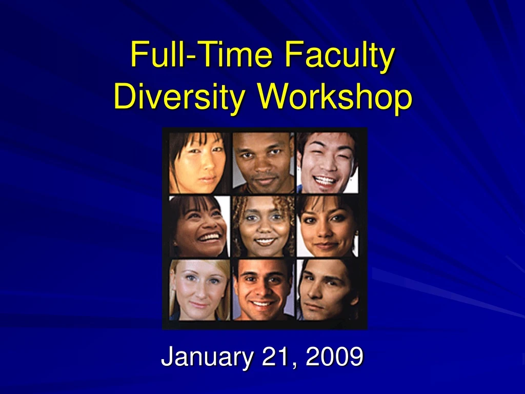 full time faculty diversity workshop