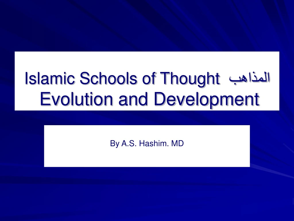 islamic schools of thought evolution and development