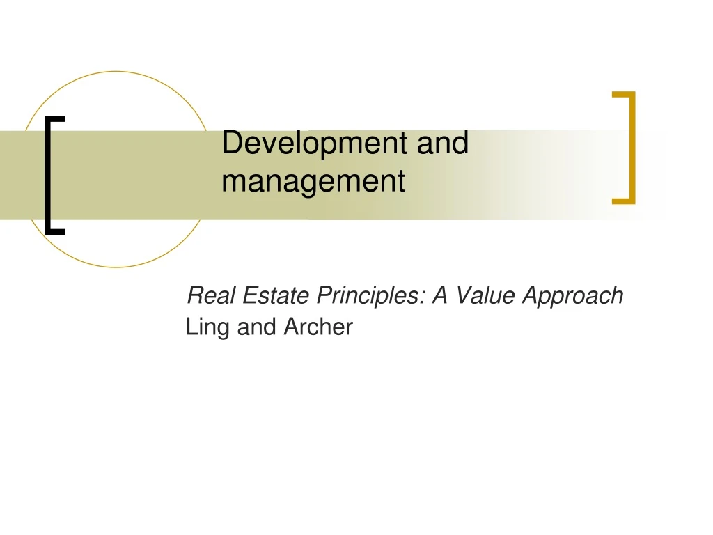 development and management