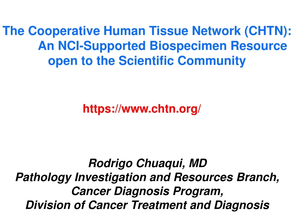 the cooperative human tissue network chtn