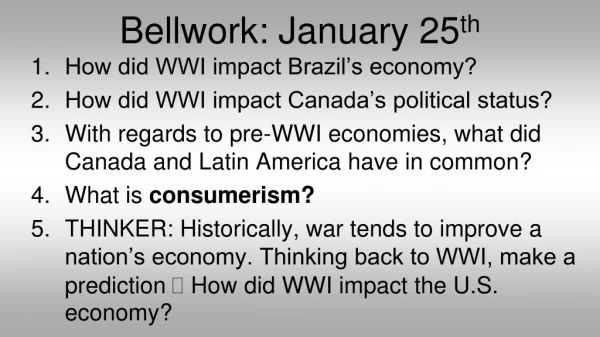 Bellwork: January 25 th