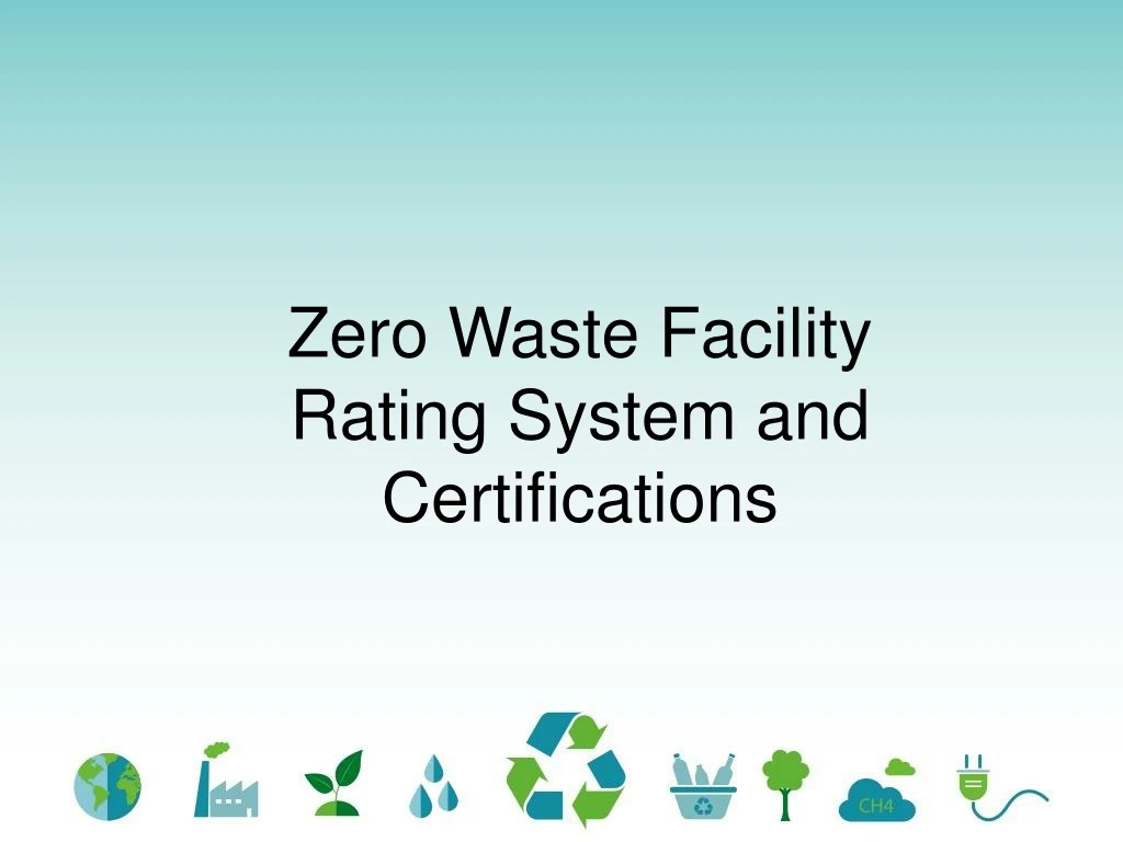 zero waste facility rating system