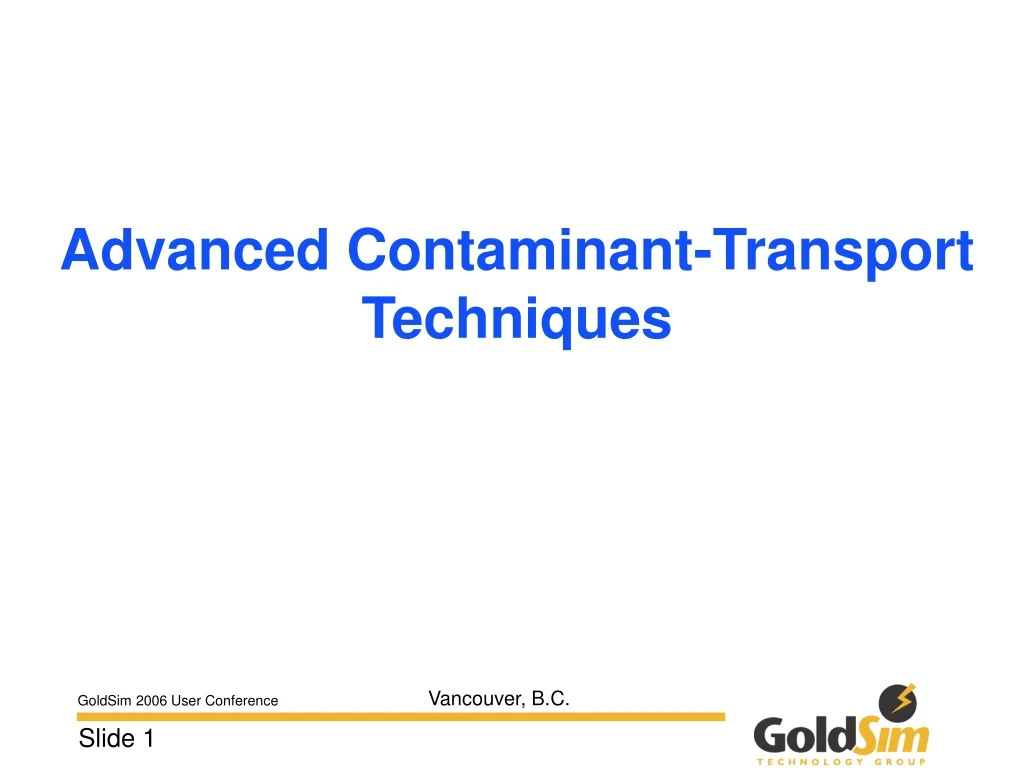 advanced contaminant transport techniques
