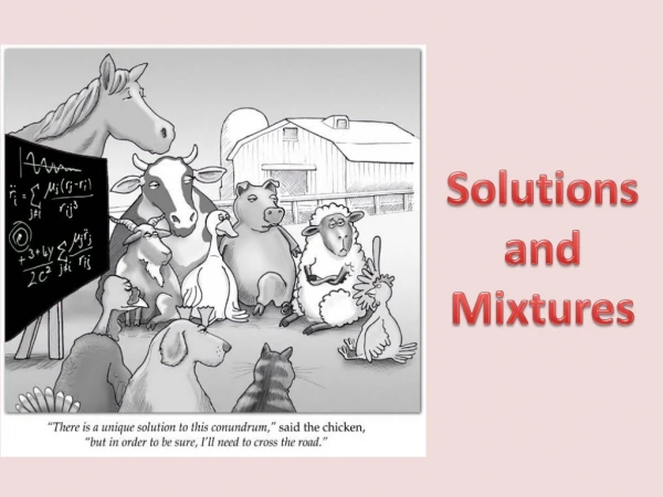 Solutions and Mixtures