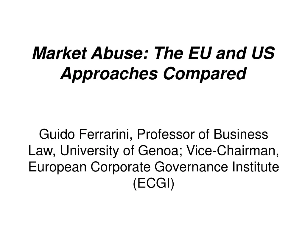 market abuse the eu and us approaches compared
