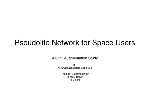 Pseudolite Network for Space Users