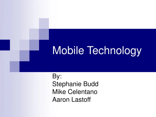 Mobile Technology