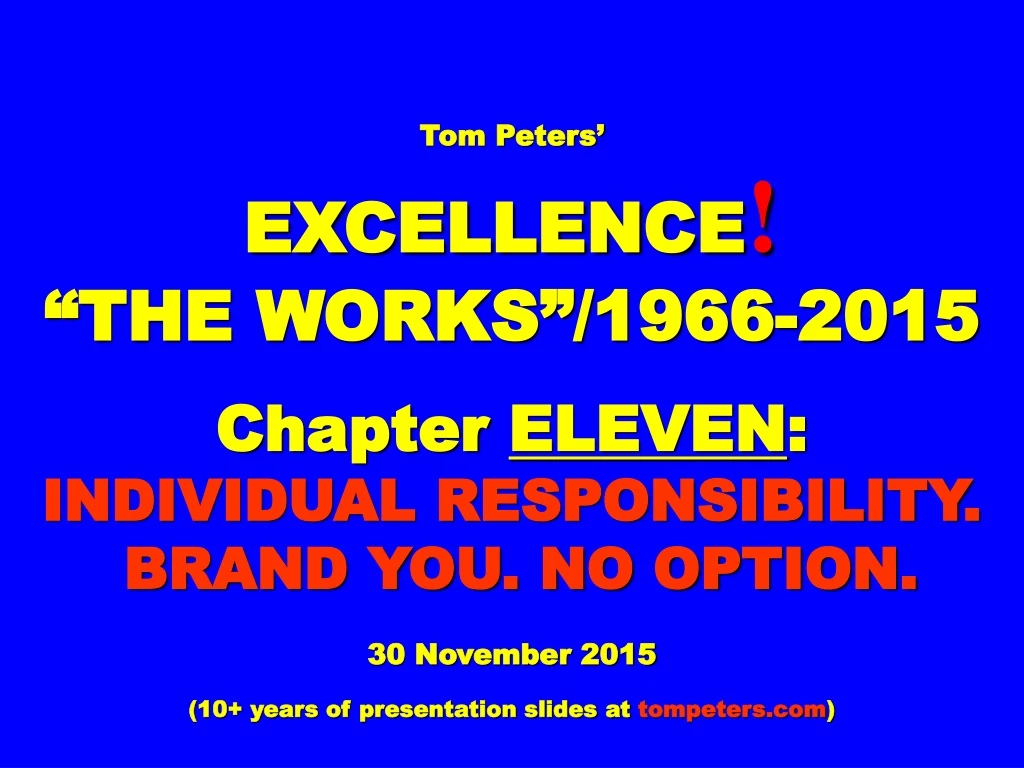 tom peters excellence the works 1966 2015 chapter