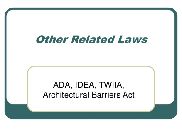 Other Related Laws