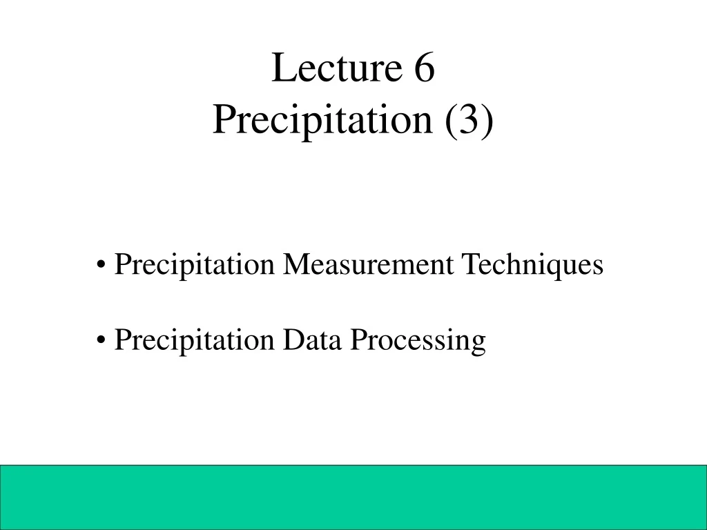 lecture 6 precipitation 3