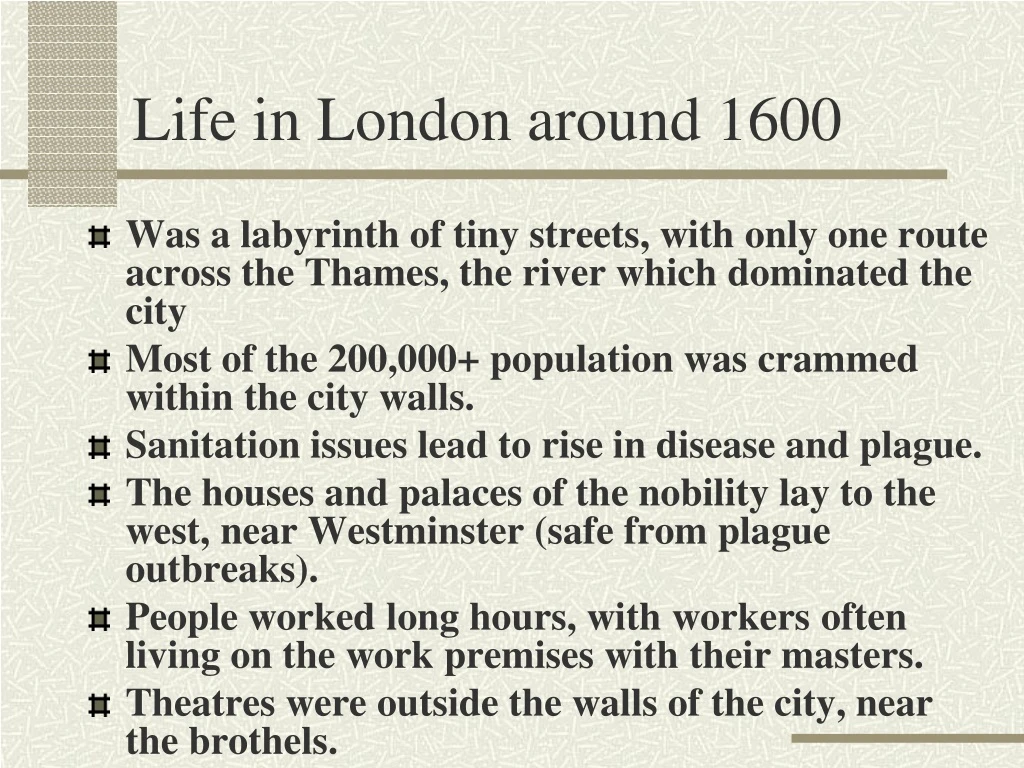 life in london around 1600