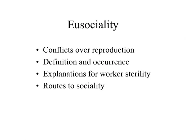 Eusociality