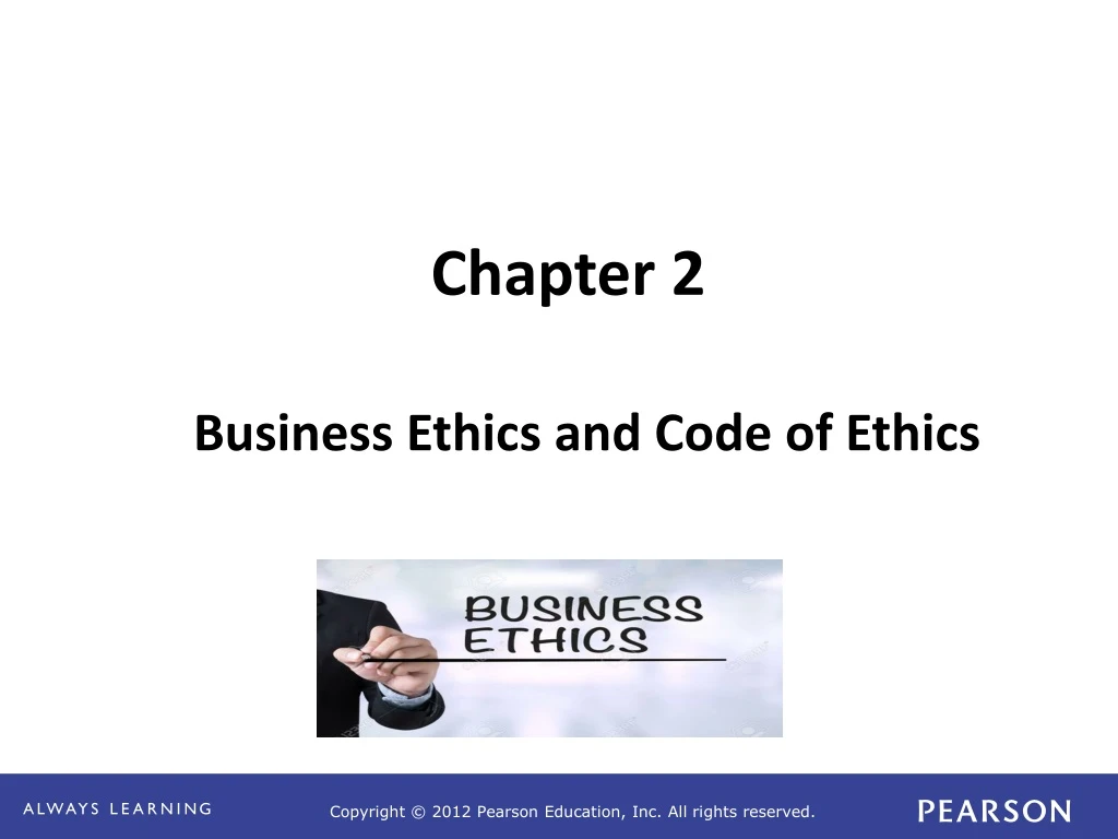 chapter 2 business ethics and code of ethics