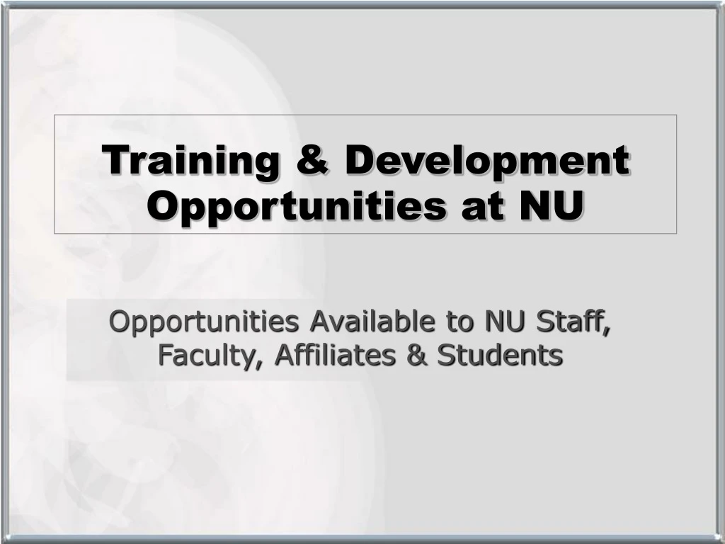 training development opportunities at nu