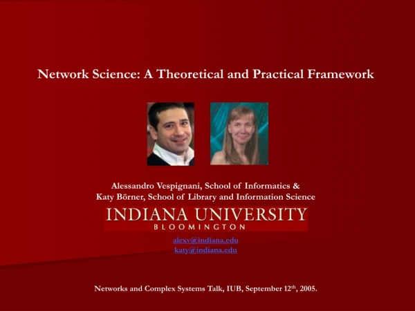 Network Science: A Theoretical and Practical Framework