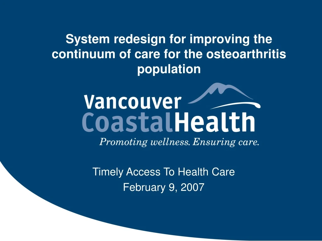 system redesign for improving the continuum of care for the osteoarthritis population