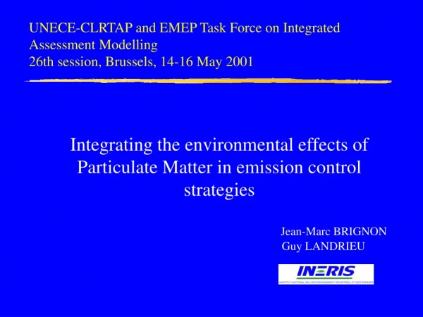 Integrating the environmental effects of Particulate Matter in emission control strategies