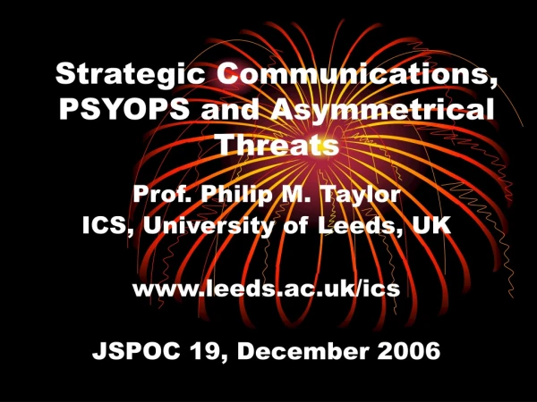 Strategic Communications, PSYOPS and Asymmetrical Threats