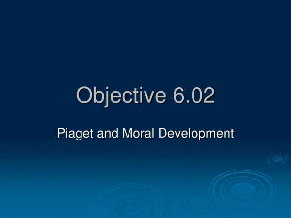 Objective 6.02