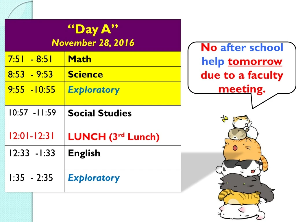 no after school help tomorrow due to a faculty