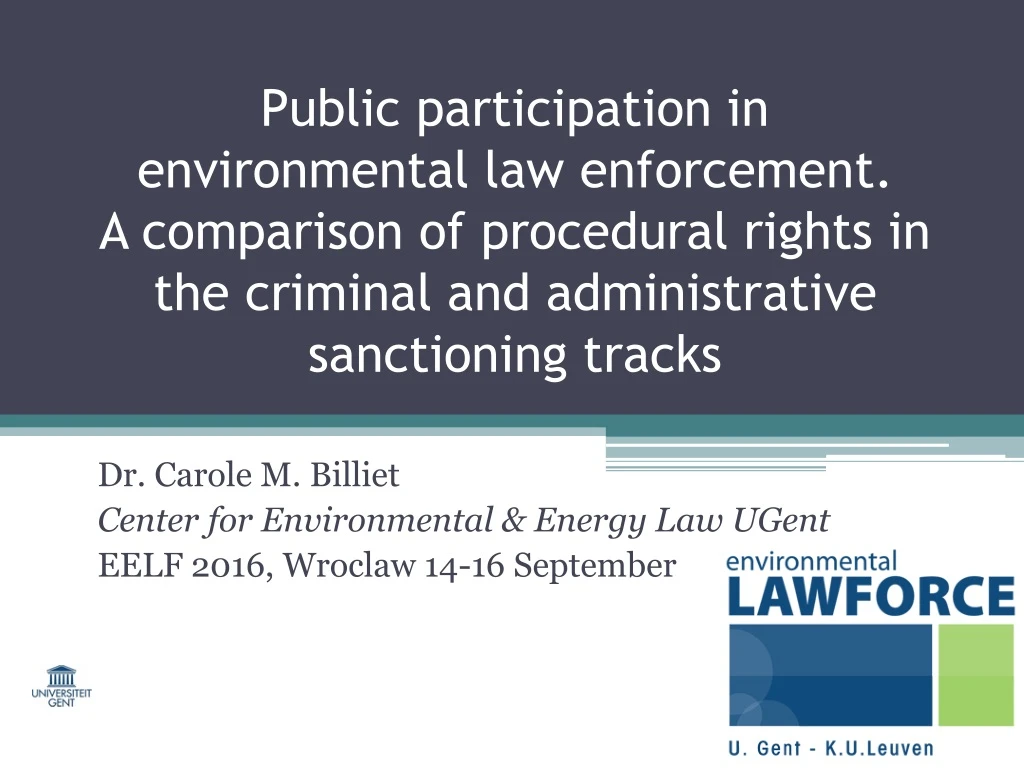 dr carole m billiet center for environmental energy law ugent eelf 2016 wroclaw 14 16 september