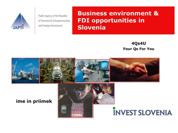 Business environment &amp;      FDI opportunities in Slovenia