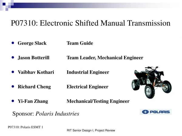 P07310: Electronic Shifted Manual Transmission