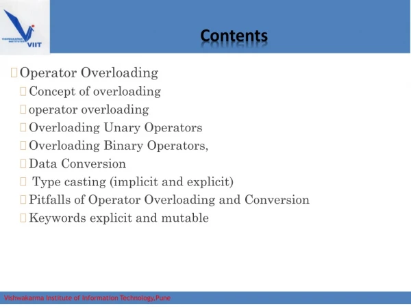 Operator Overloading  Concept  of  overloading operator overloading