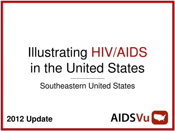 Illustrating  HIV/AIDS in the United States