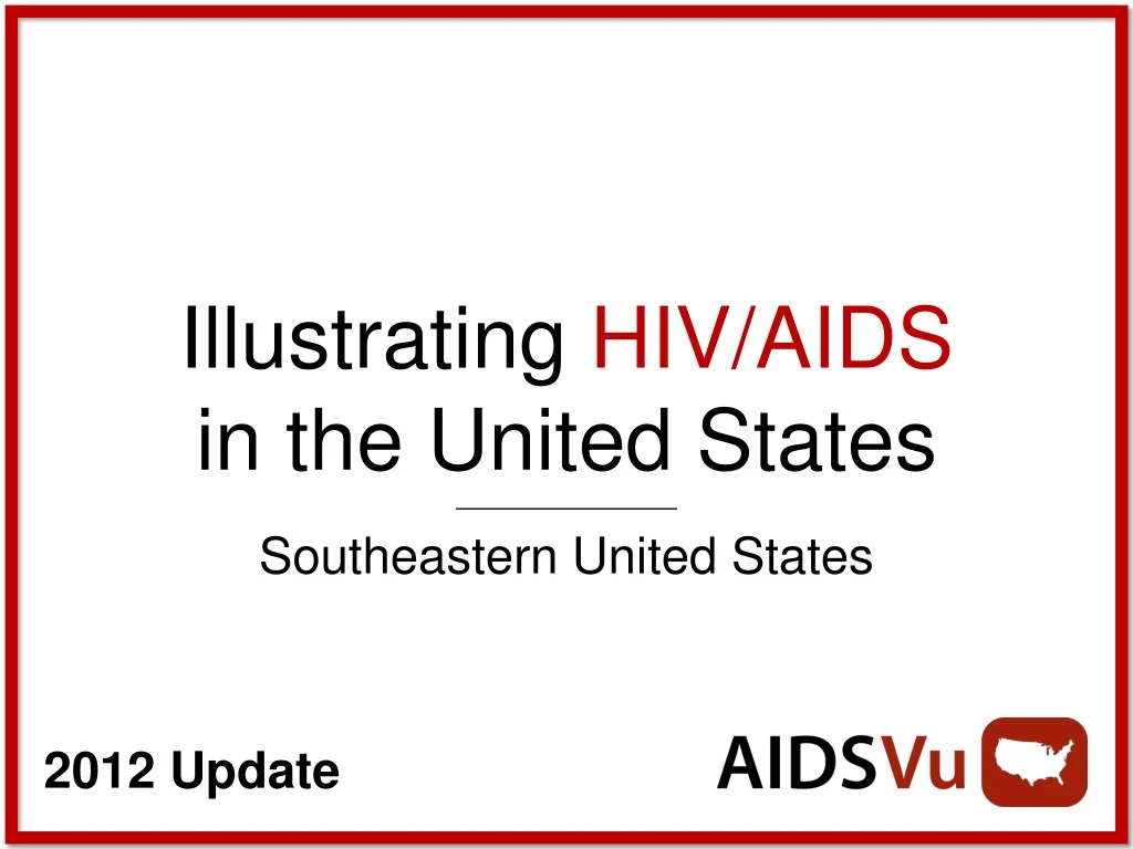 illustrating hiv aids in the united states