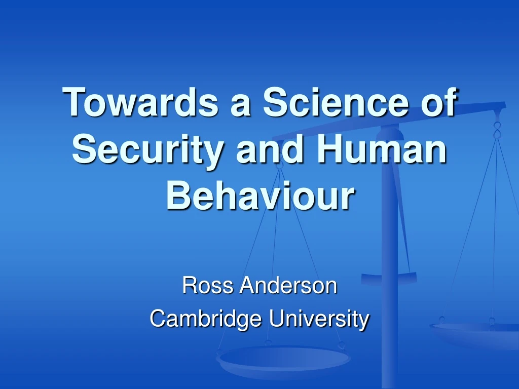 towards a science of security and human behaviour