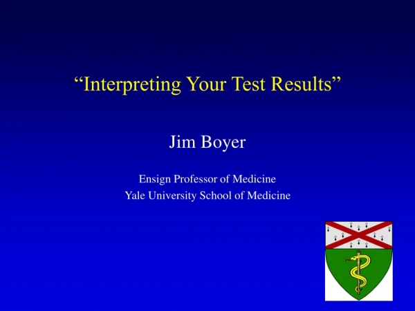 “Interpreting Your Test Results”