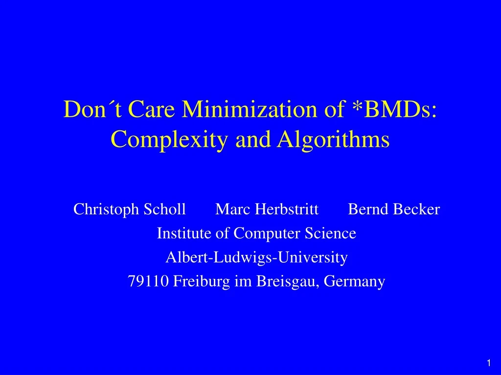 don t care minimization of bmds complexity and algorithms