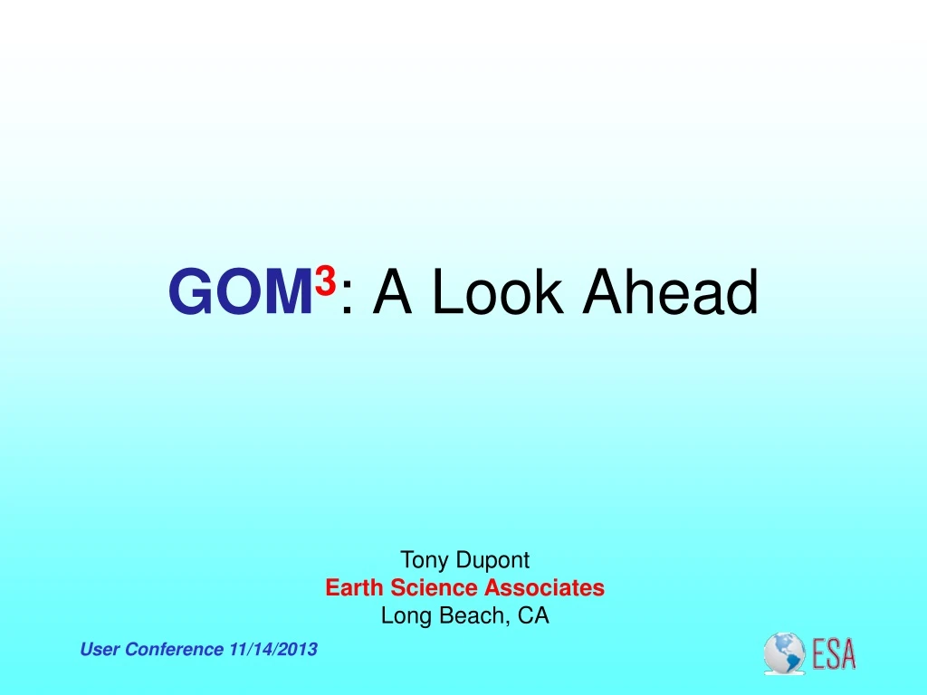 gom 3 a look ahead