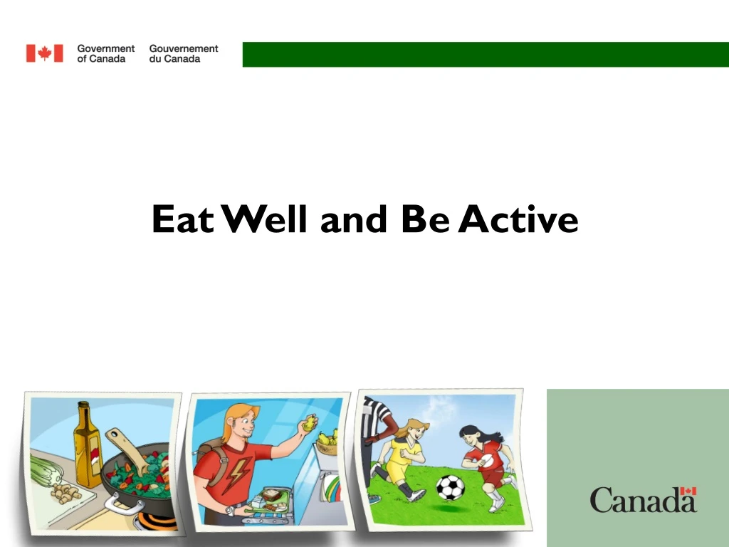 eat well and be active