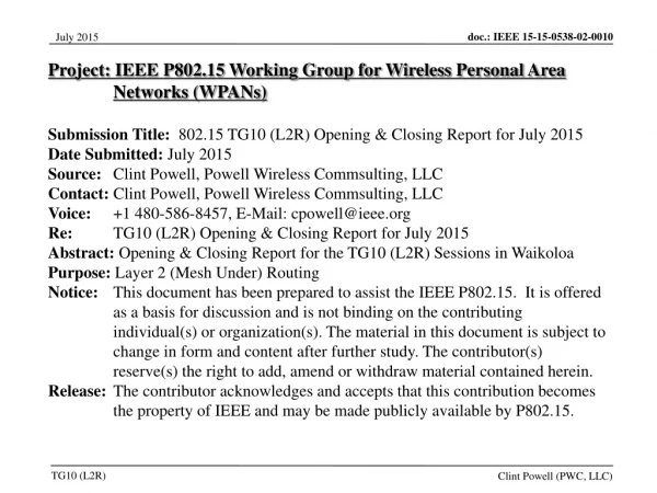 Project: IEEE P802.15 Working Group for Wireless Personal Area Networks (WPANs)