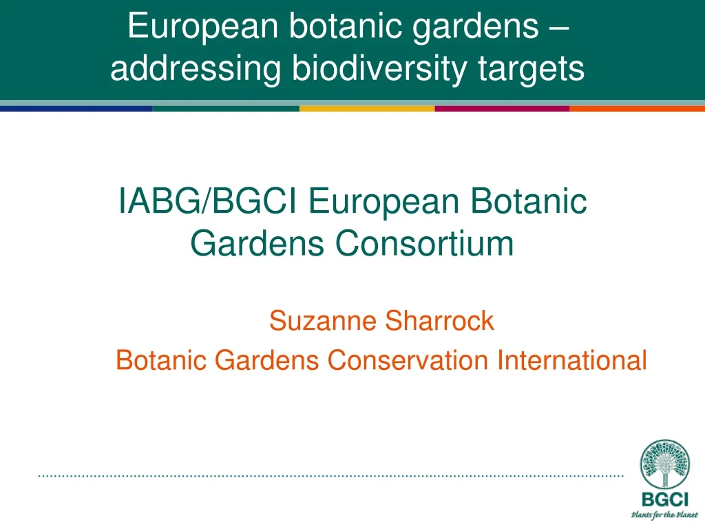 iabg bgci european botanic gardens consortium