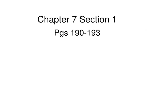 Chapter 7 Section 1