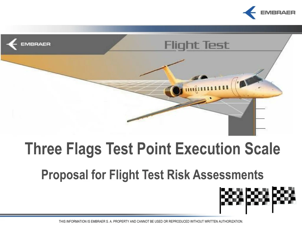 three flags test point execution scale proposal