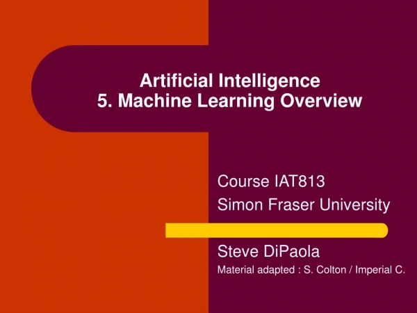 Artificial Intelligence  5. Machine Learning Overview