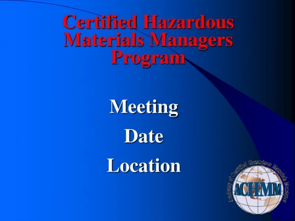 Certified Hazardous Materials Managers Program