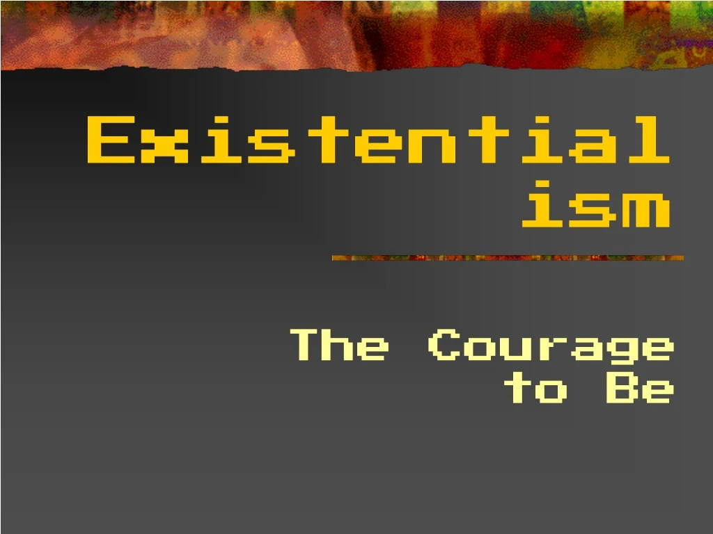 existentialism