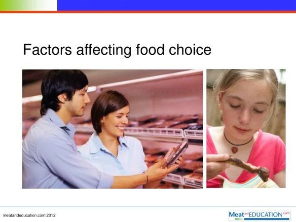 Factors affecting food choice
