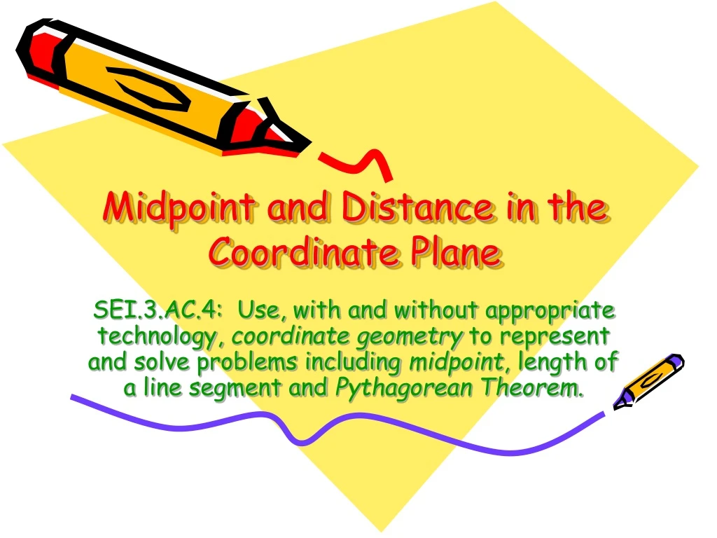 midpoint and distance in the coordinate plane