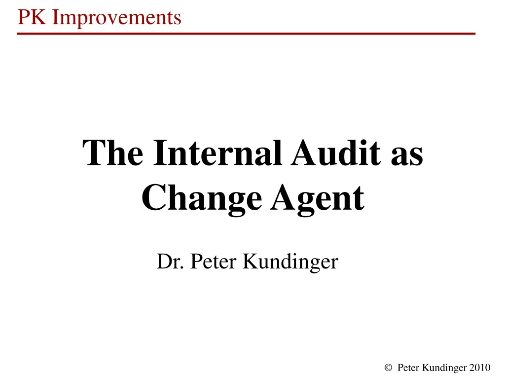 the internal audit as change agent